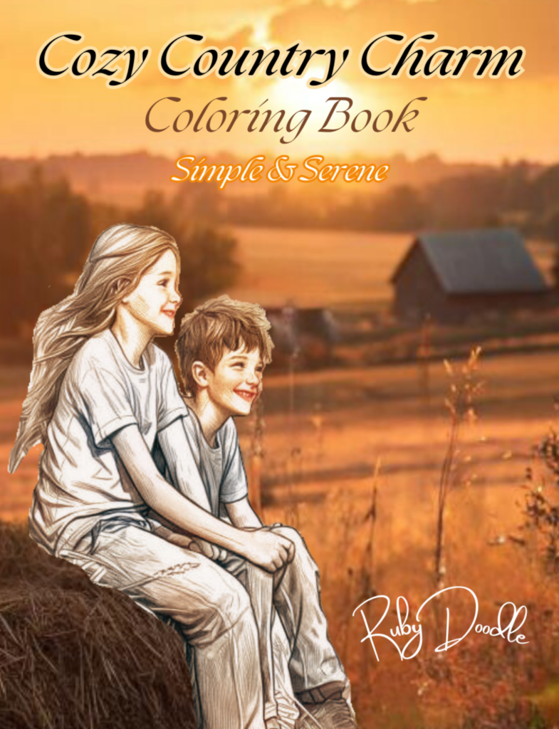 Ruby Doodle – Cozy Country Charm Coloring Book: Simple and Serene Escape to Peaceful Settings